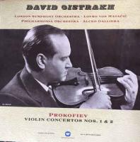 David Oistrakh, Sergei Prokofiev, The London Symphony Orchestra, Lovro Von Matacic, Philharmonia Orchestra, Alceo Galliera ‎ Violin Concertos Nos. 1 & 2